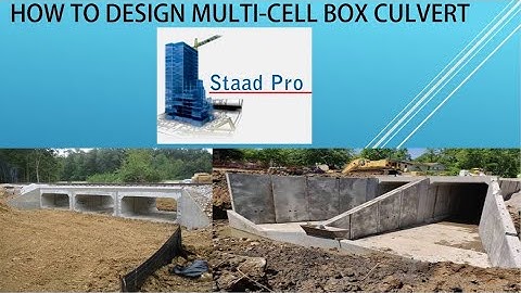 How to design multi-cell box culvert in StaadPro