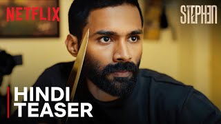 Stephen Hindi Teaser Gomathi Shankar Mithun Balaji Netflix India