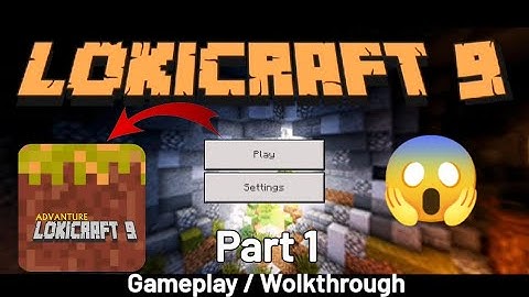Lokicraft 9 Worldsquare 3D - Gameplay Walkthrough Part 1 (Android, iOS) | Lokicraft 9
