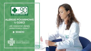 Jak rozpoznać alergię pokarmową u dziecka? | 90 sekund o zdrowiu