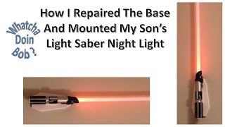 Mounted A Light Saber Night Light To The Wall