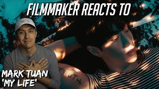 Filmmaker Reacts to Mark Tuan - My Life (Official Music Video)