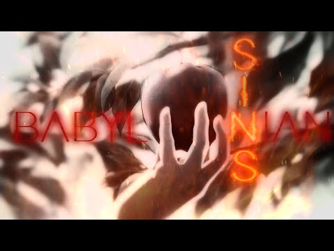 BABYLONIAN SINS「ἀποκάλυψις 」Babylon AMV