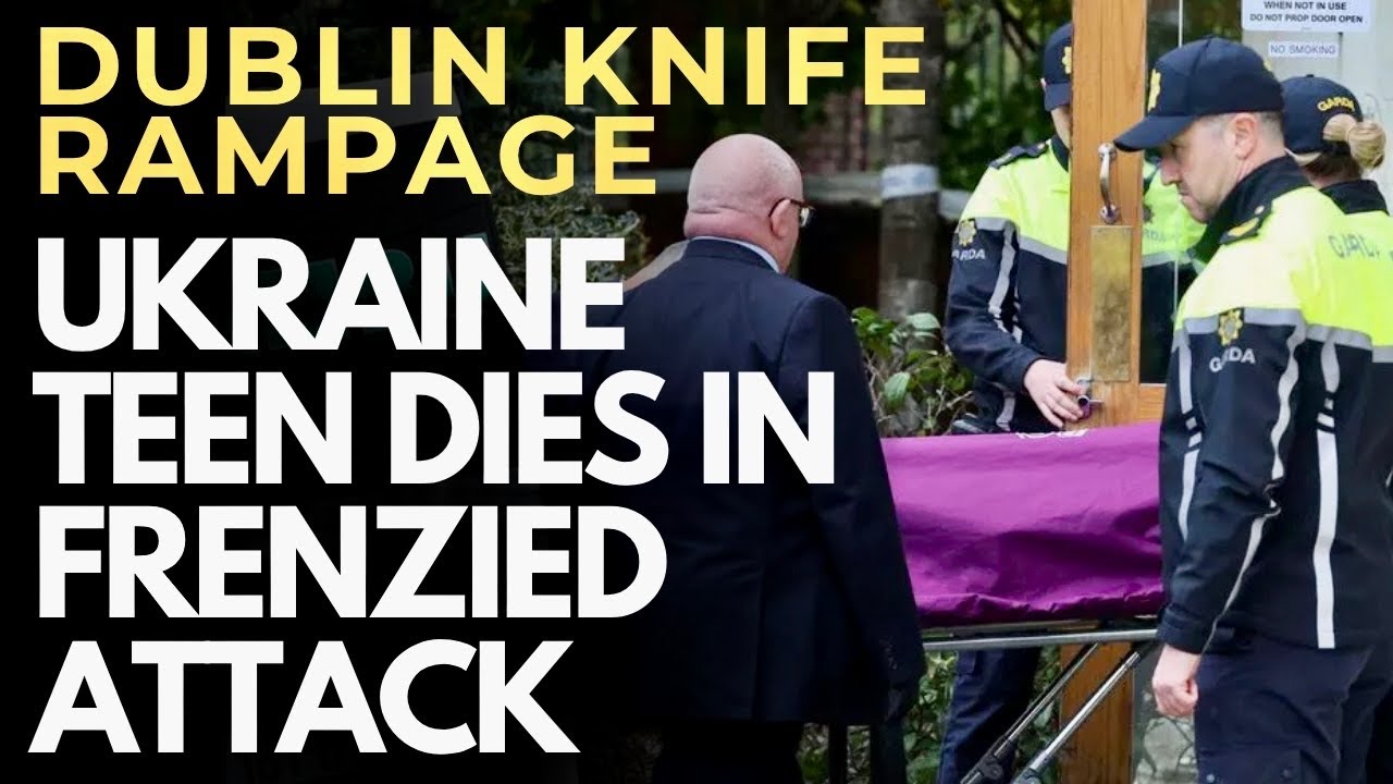 Нападение с ножом в Дублине. УКРАИНСКИЙ ПОДРОСТОК ПОГИБ В РЕЗУЛЬТАТЕ НЕПРЕРЫВНОГО НАПАДЕНИЯ В УЧР...
