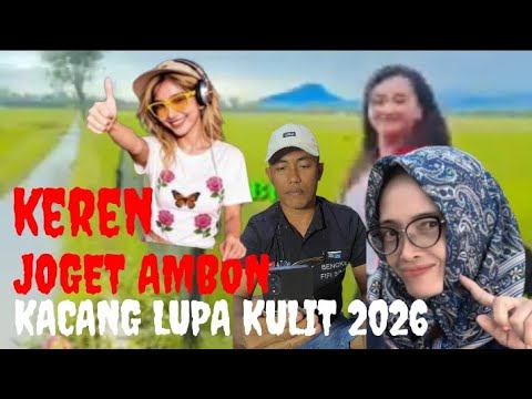 Kacang lupa kulit lagu joget Ambon 2026
