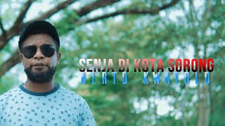 #lagupapua2022 || SENJA DI KOTA SORONG || BERTO KWATOLO ||  