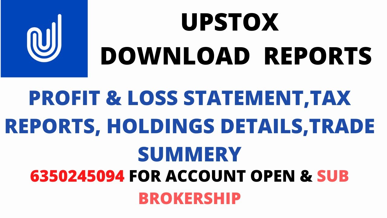 How To Download Reports In Upstox How To Check Profit And Loss 