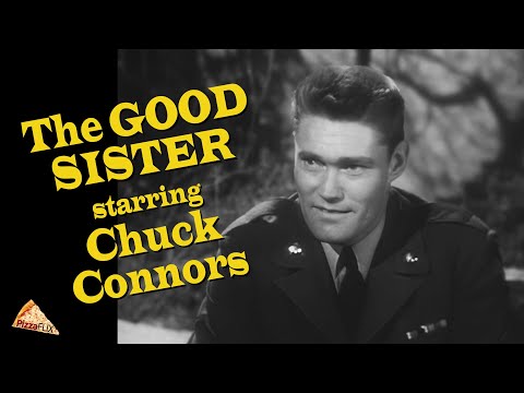 The Good Sister (TV-1955) CHUCK CONNORS🍕 TERESA WRIGHT