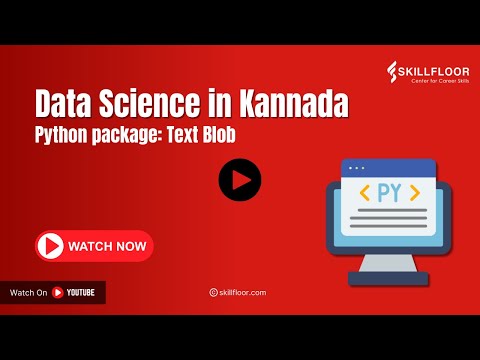 Python package: Text Blob | SENTIMENT ANALYSIS | Skillfloor