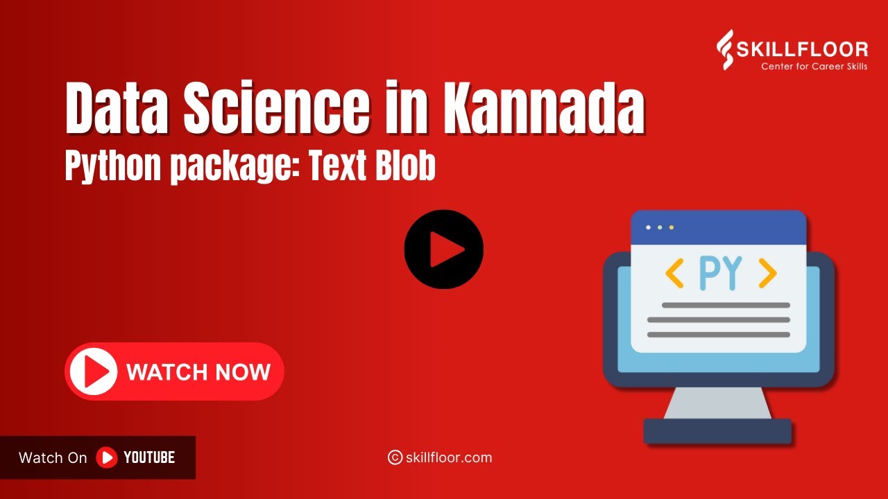 Python package: Text Blob | SENTIMENT ANALYSIS | Skillfloor