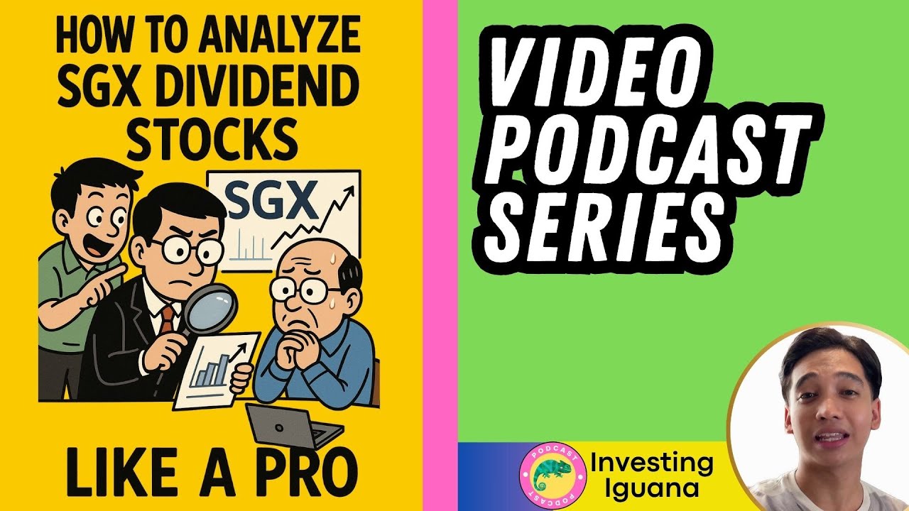 How to Analyze SGX Dividend Stocks Like a Pro  (Video Podcast)  | 🦖 