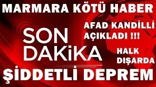 Marmara Şi̇ddetli̇ Korkutan Deprem Son Daki̇ka Haberi Açıklaması