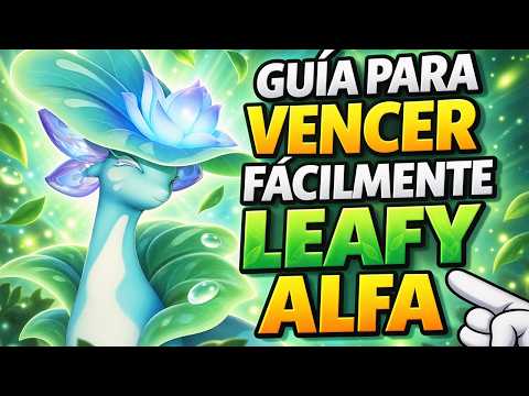 HOW TO EASILY BEAT LEAFY ALFA | ANIIMO GUIDE SPANISH