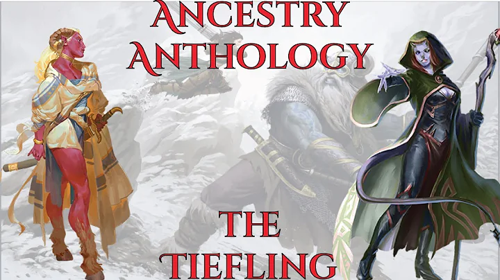 Unveiling the Enigmatic Tiefling: An Ancestry Anthology