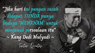 Kutipan Kang Dedi Mulyadi||kata kata bijak|| #Dedimulyadi #Kangdedimulyadi #KDM #katakatabijak