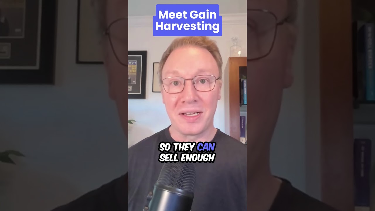Why You Should Be Harvesting Capital Gains Right Now