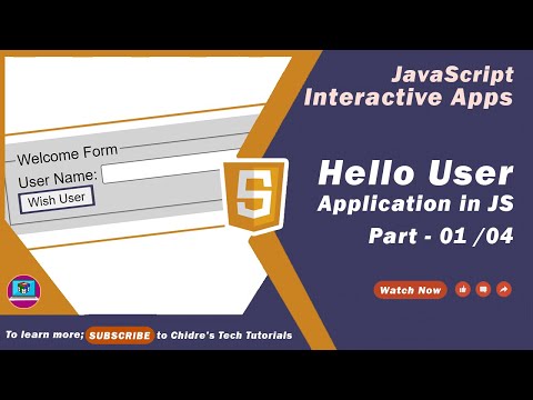 Hello User App in JavaScript Part 1 - JavaScript Interactive Application 01