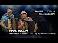 Erivaldinho do acordeon  homenagem a manezinho  feat erivaldo de carira dvd o regresso 