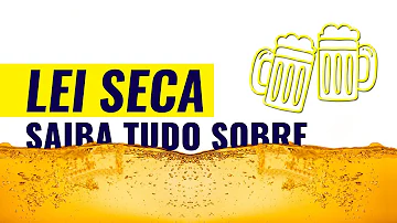 O que estabelece a nova Lei Seca?