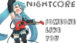 Nightcore - Someone like you