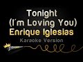Enrique Iglesias ft. Ludacris - Tonight (I'm Loving You) (Karaoke Version)