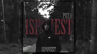 Puza Ft. Ukov - Ispovest