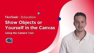 Show Objects or Yourself in the Canvas Using the Camera Tool | myViewBoard 3.0