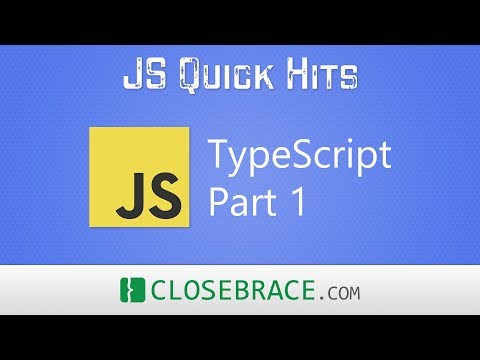 JS Quick Hits 89 - TypeScript Part 1