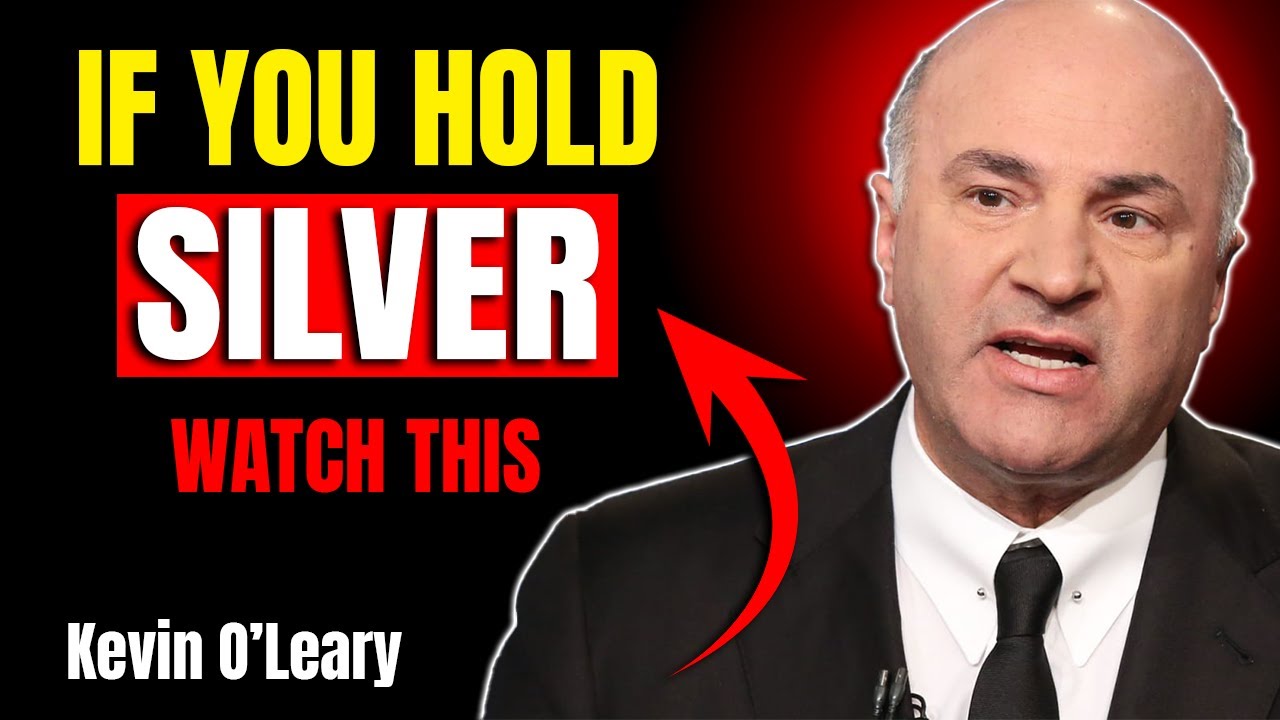 If You Own Silver, You Need to See This Before Markets Open Kevin O'Leary