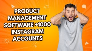 MKT INSTA - Product Management Software +1000 Instagram Accounts