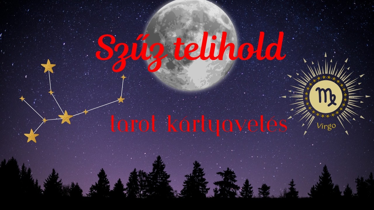Telihold kártyavetés -  Március 3- a Szűz jegyében