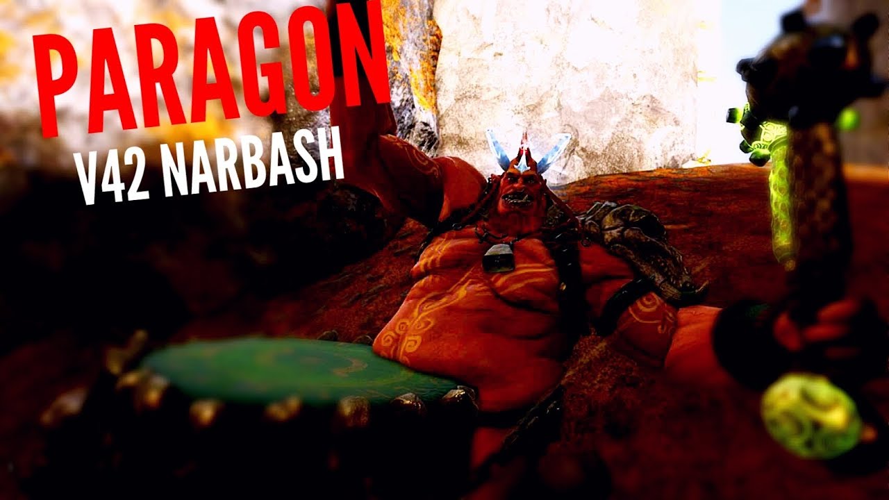 Paragon - V42 NARBASH - The Drums Of War!