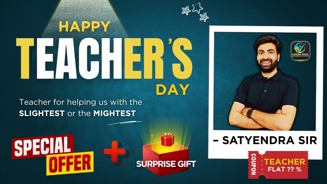 Huge Teachers’ Day Discount 🎁 + Surprise Gift from Career Wave | Live with Satyendra Sir✨