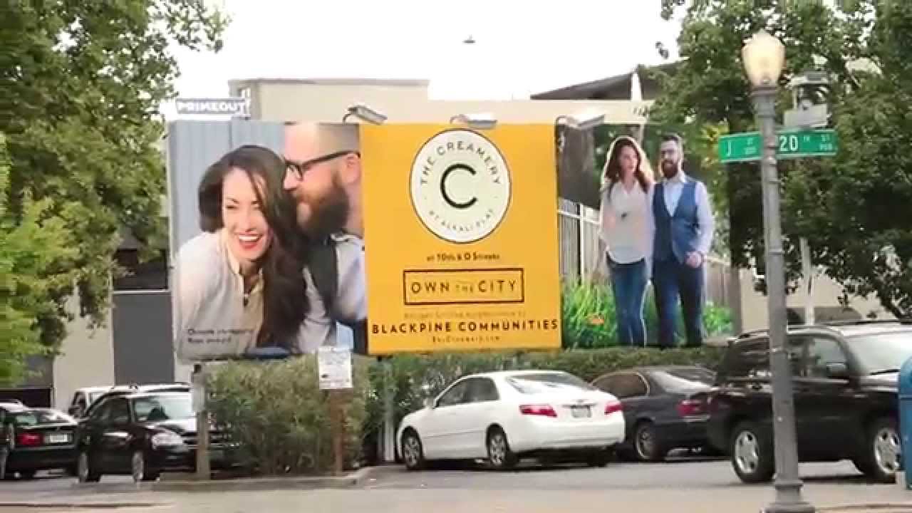 The Creamery Billboard is up in downtown Sacramento YouTube