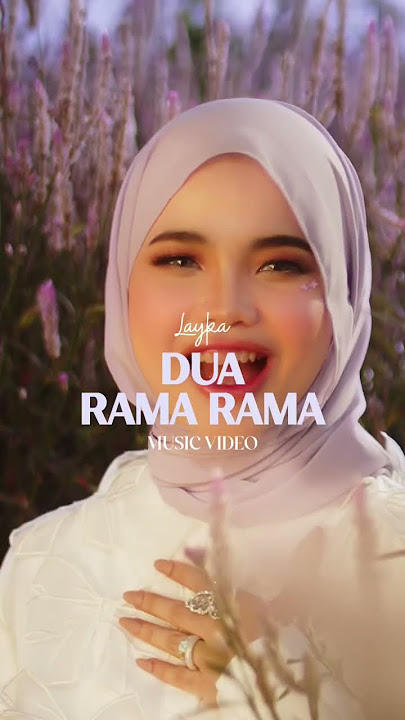 LAYKA - Dua Rama Rama is out now! 🦋