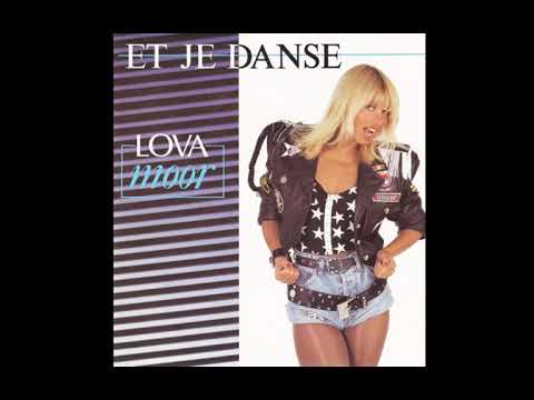 Lova Moor   Et Je Danse 1988