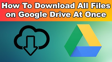 How To Download All Files on Google Drive At Once