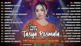 Tasya Rosmala  Delima  Tajamnya Karang Camelia  Om Adella  Album Terbaru 2025