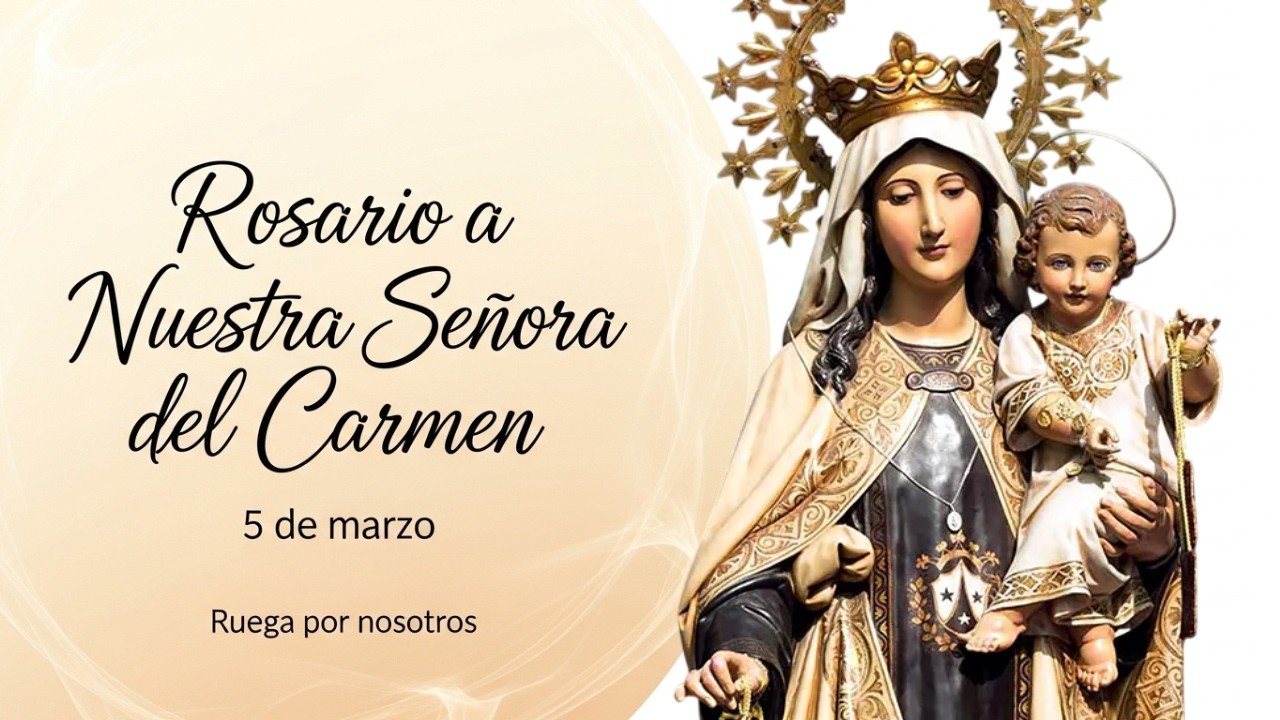 ROSARIO a la VIRGEN del CARMEN: Luz en el CAMINO ✨