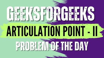 Articulation Point - II | GeeksForGeeks POTD💚🖤 | Solution👇🏻🔗 #coding #gfg #potd #geeksforgeeks