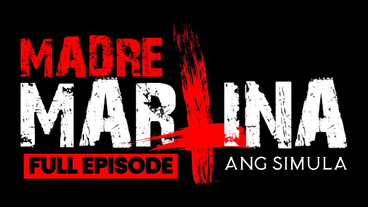 MADRE MARTINA: ANG SIMULA (FULL EPISODE) | HILAKBOT TV