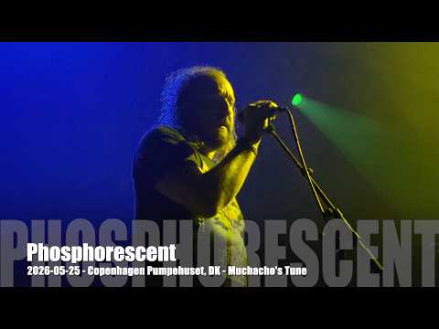 Phosphorescent - Muchacho's Tune - 2026-05-25 - Copenhagen Pumpehuset, DK