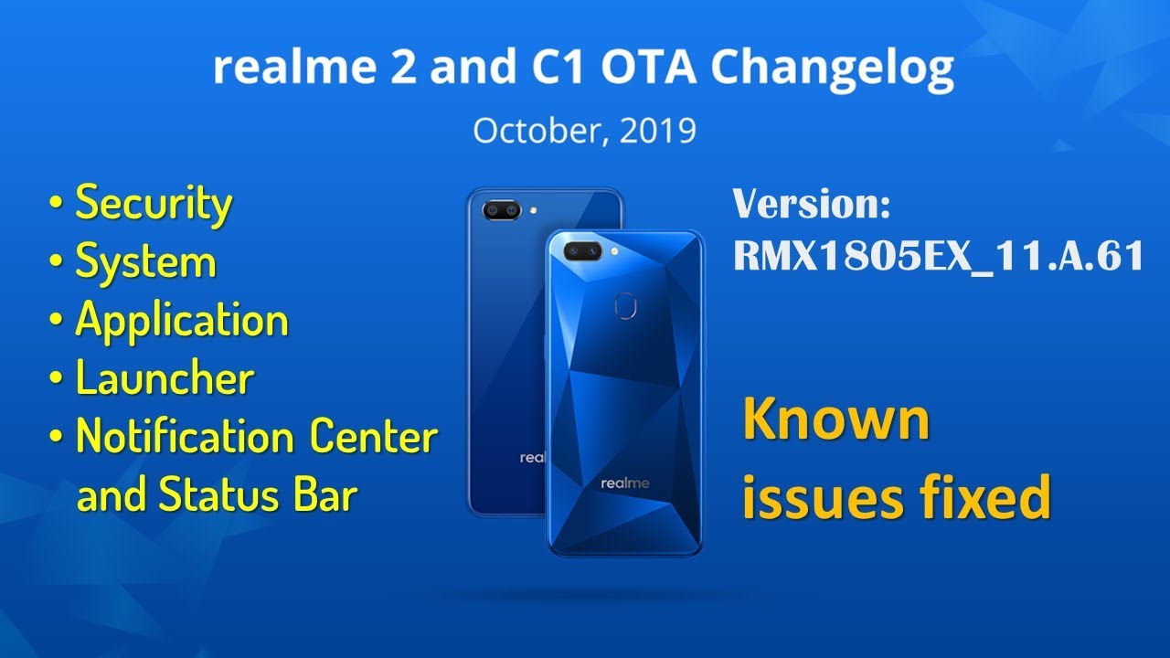 Realme 2 & C1 Software Update October 2019 Rollout | Full Changelog Details