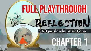 REFLECTION VR | Full playthrough puzzle game CHAPTER 1 | META OCULUS QUEST GAMEPLAY | NO COMMENTARY screenshot 5