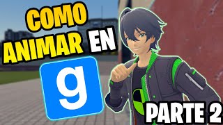 How to Make Animations Part 2 | Garry's Mod - Tutorials