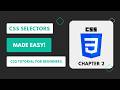 CSS Selectors Tutorial: Element, Class, ID & More!