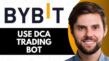 HOW TO USE DCA TRADING BOT ON BYBIT (FULL GUIDE)