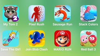 My Tom 2, Pixel Rush, Sausage Run, Stack Colors, Save the Girl, Join Blob Clash, Mario Run screenshot 5