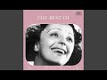 The Best of Edith Piaf Medley: Non, je ne regrette rien / La vie en rose / Hymne à l