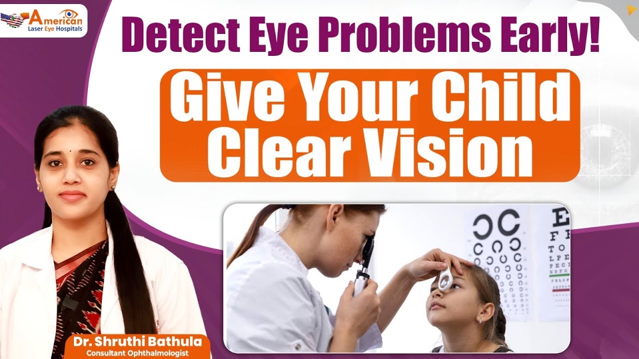 Eye screening for Children: Why and when to do? | How to Diagnose Eye Problems | Dr Shruthi Bathula